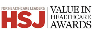 HSJ Value in Healthcare Awards HSJ Value in Healthcare Awards